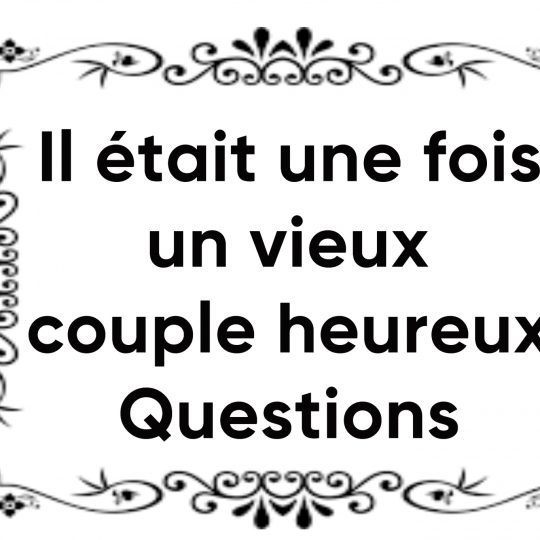 Compréhension de Il était une fois un vieux couple avec correction